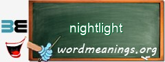 WordMeaning blackboard for nightlight